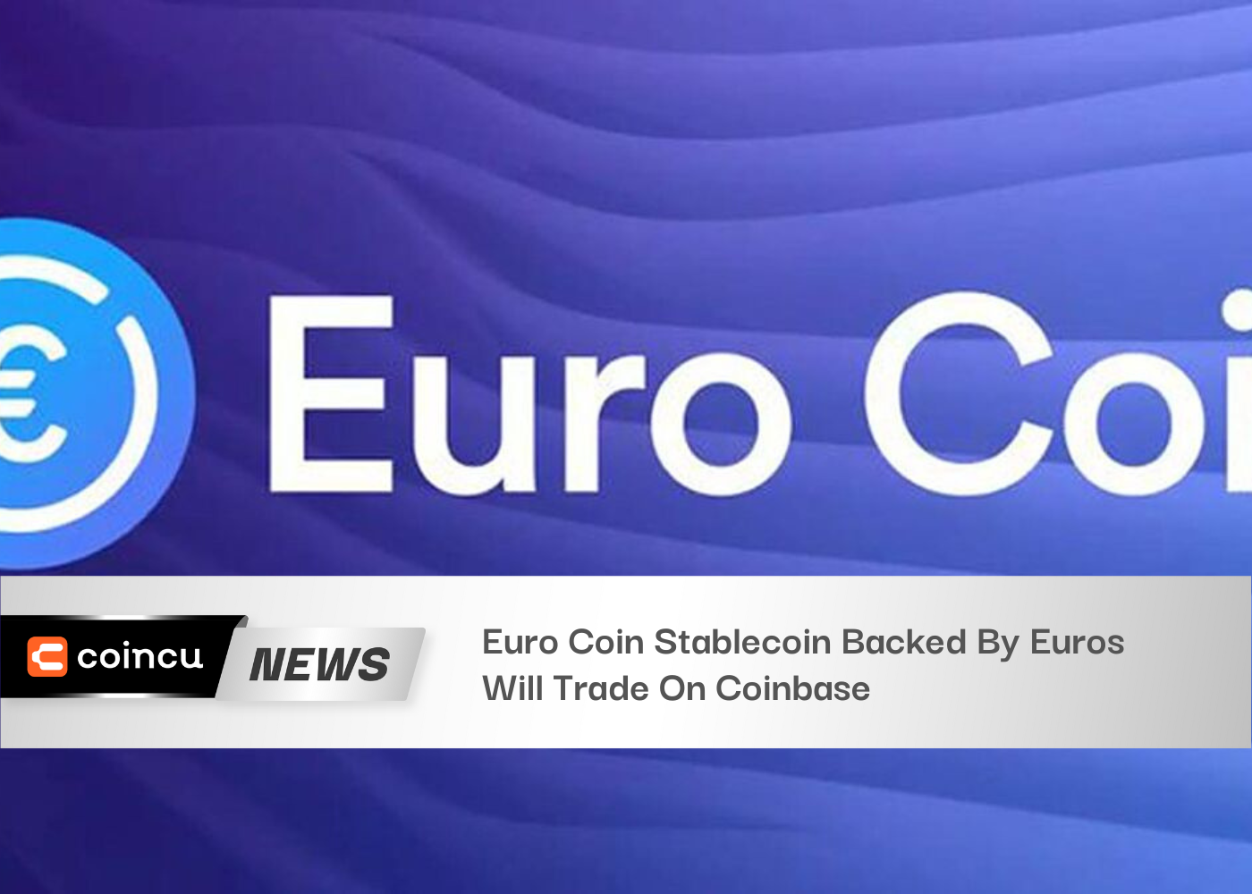 Euro Coin Stablecoin Backed By Euros