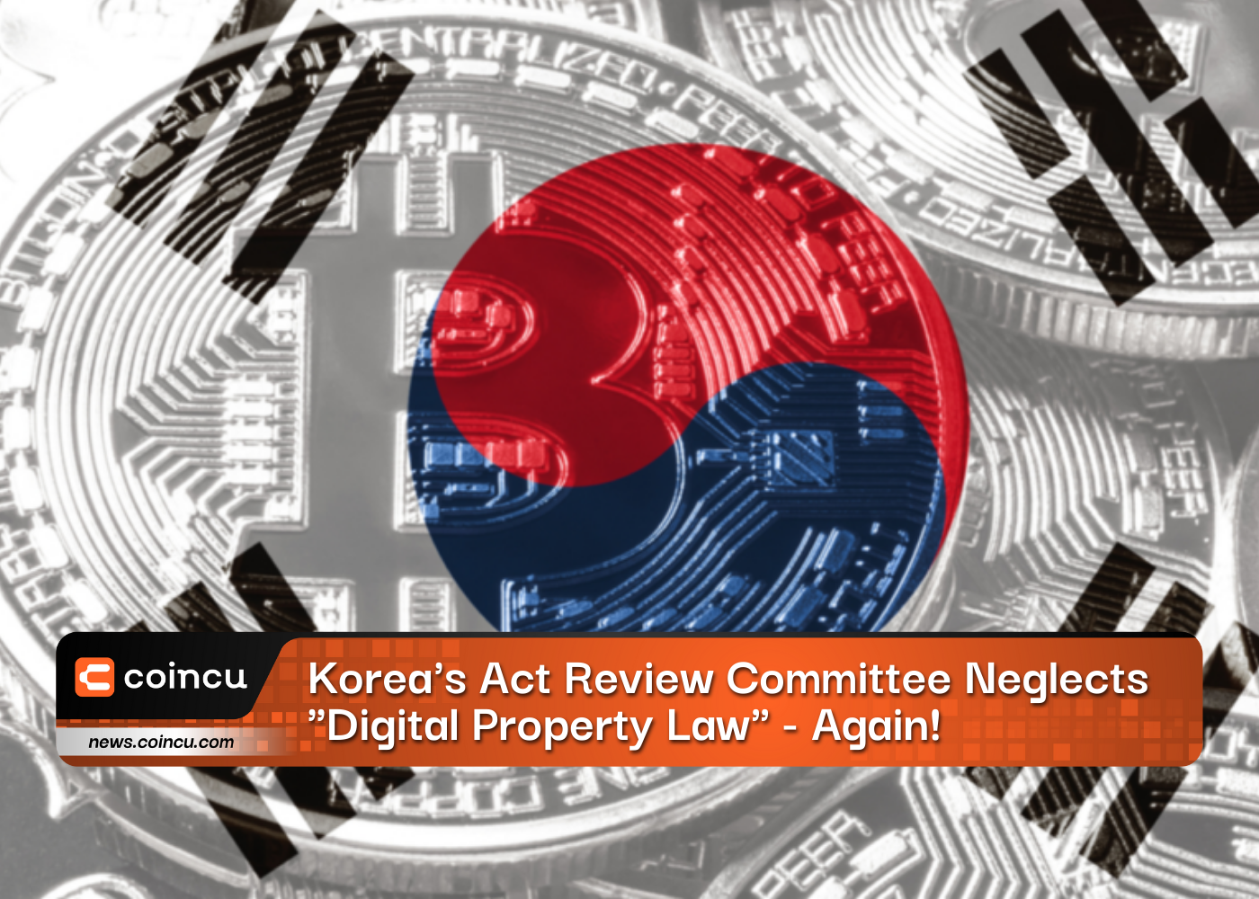 Korea's Act Review Committee Neglects "Digital Property Law" - Again!