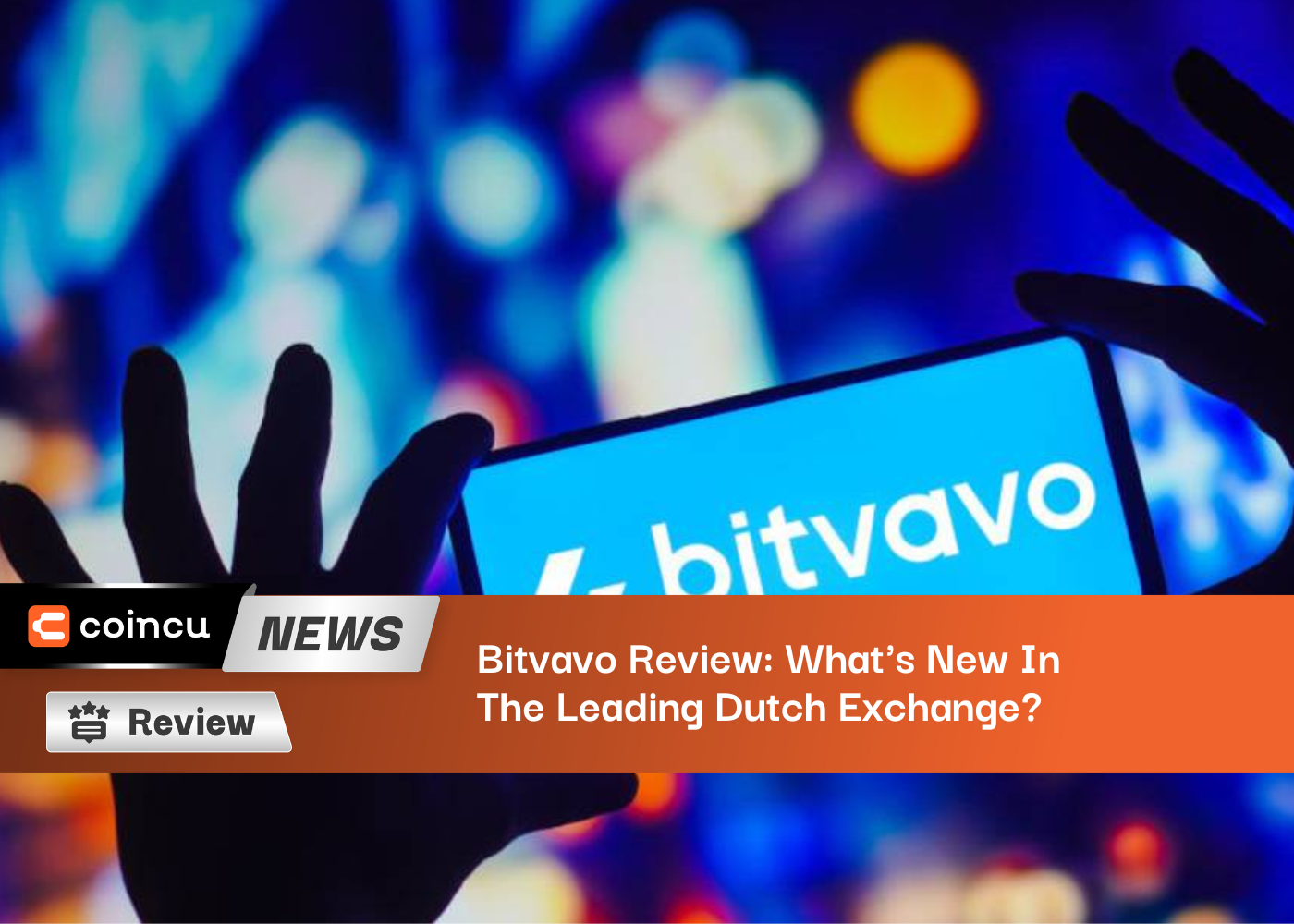 Đánh giá Bitvavo: Có gì mới trên sàn giao dịch hàng đầu Hà Lan?