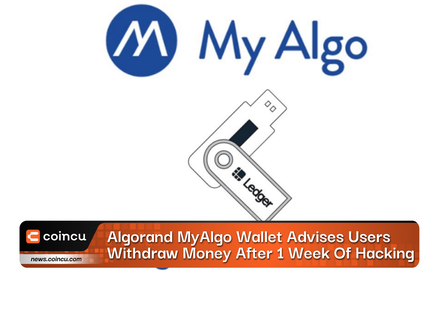 Algorand MyAlgo Eco-Wallet Advises Users To Withdraw Money After 1 Week Of Hacking