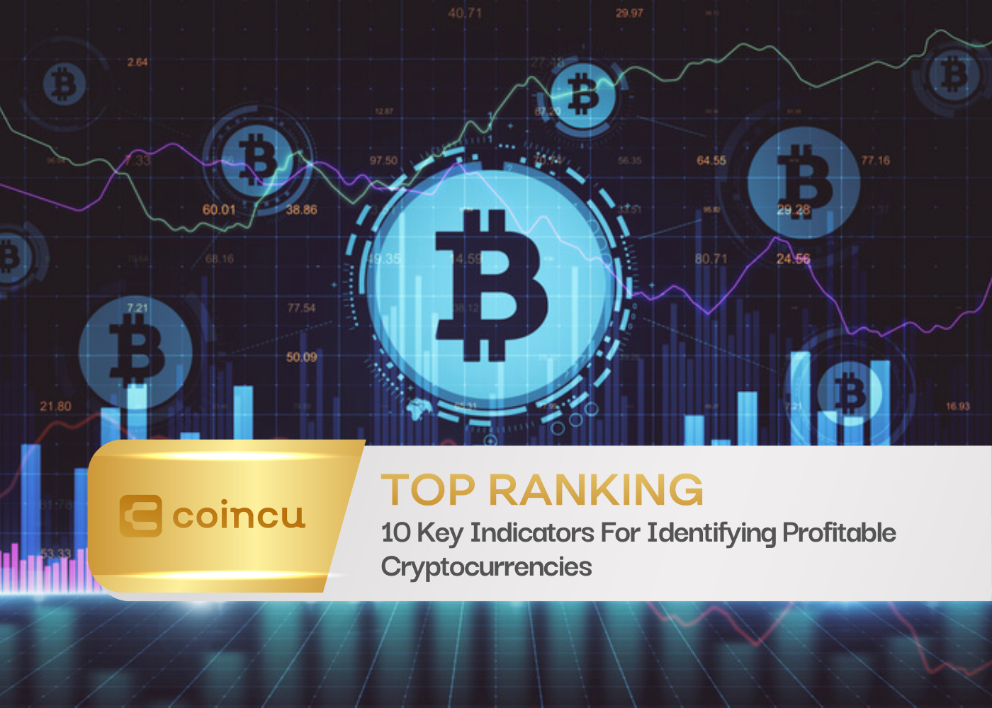 10 Key Indicators For Identifying Profitable Cryptocurrencies