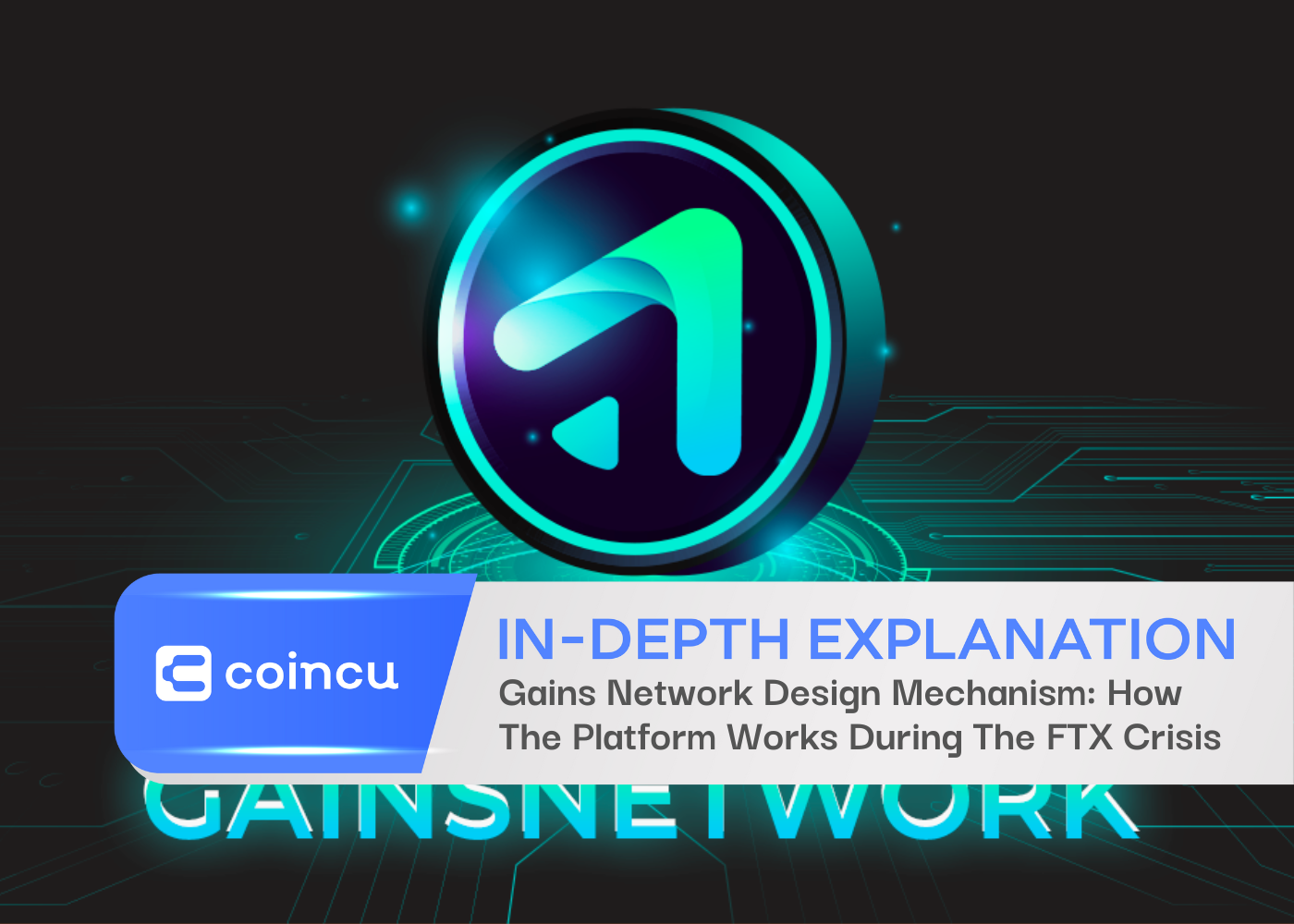Gains Network Design Mechanism: How The Platform Works During The FTX Crisis
