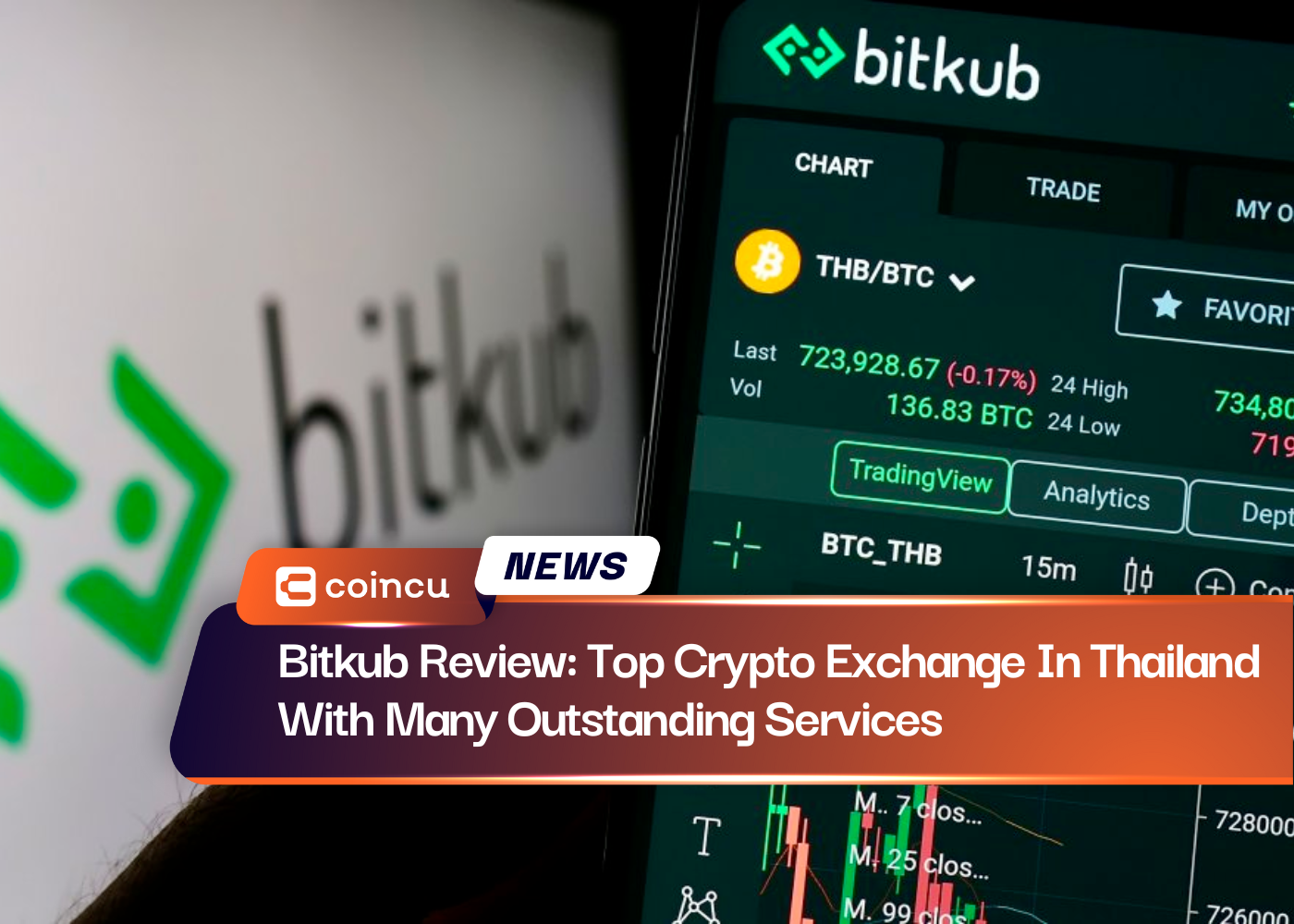 Bitkub Review: Top Crypto Exchange In Thailand With Many Outstanding Services