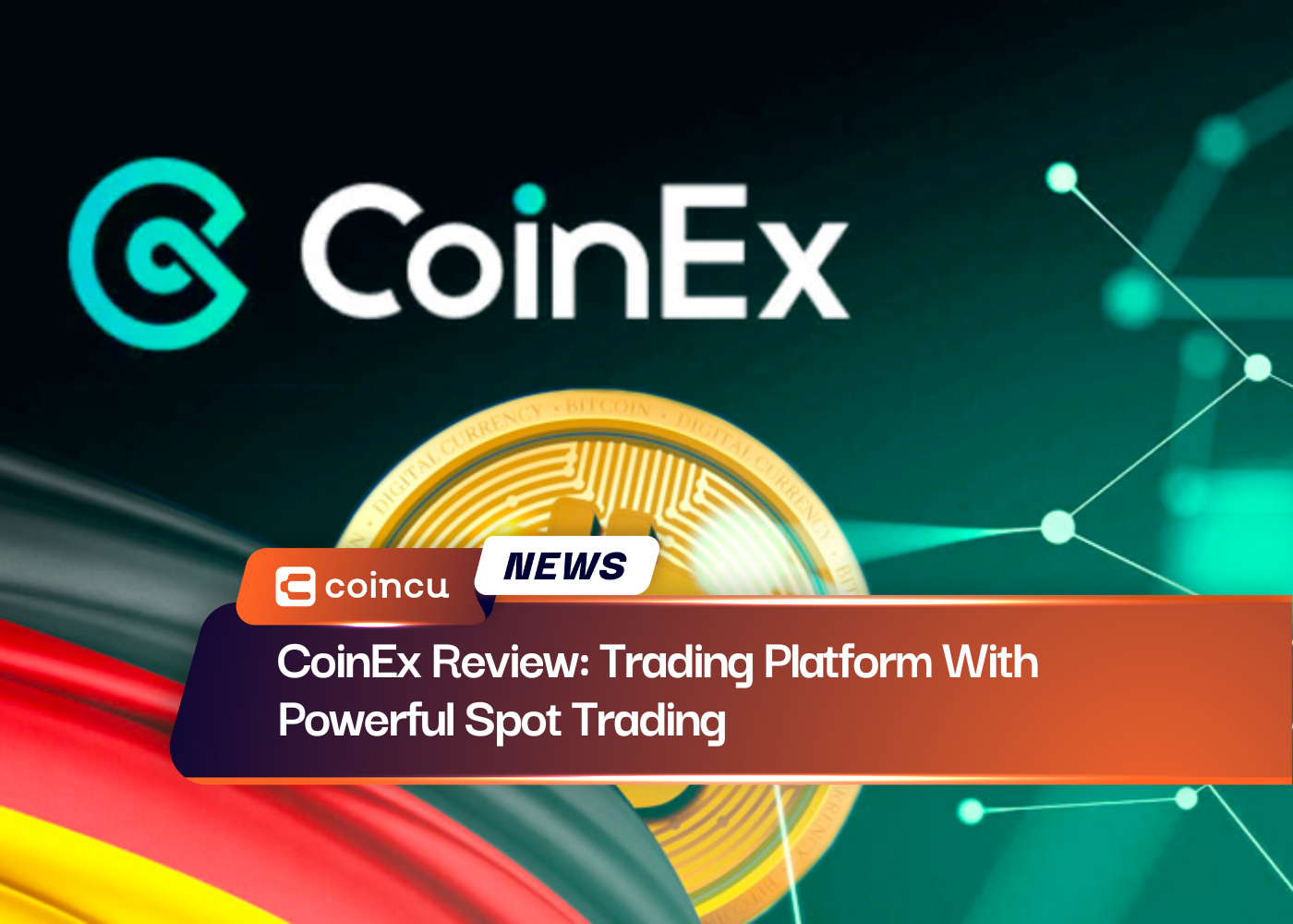 Revue CoinEx : plateforme de trading avec un trading au comptant puissant