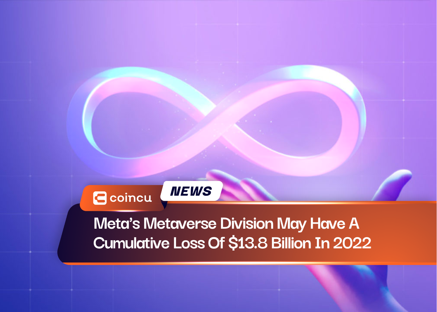 A divisão metaverso da Meta pode ter uma perda cumulativa de US$ 13.8 bilhões em 2022
