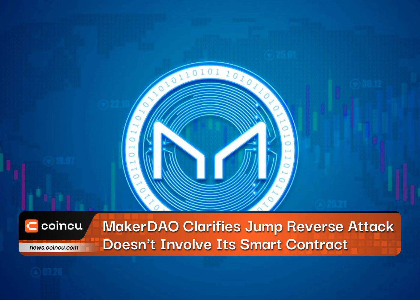 MakerDAO Clarifies Jump Reverse Attack Doesn't Involve Its Smart Contract