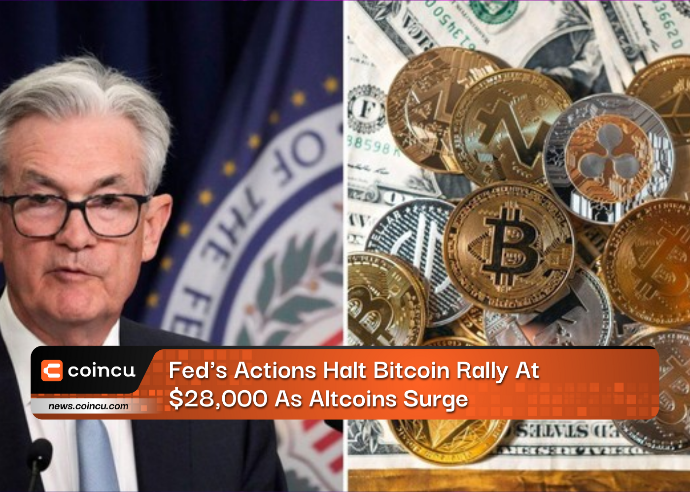 Fed's Actions Halt Bitcoin Rally At $28,000 As Altcoins Surge