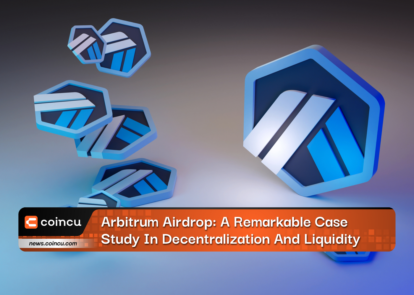 Arbitrum Airdrop: A Remarkable Case Study In Decentralization And Liquidity