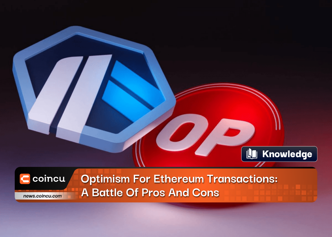 Optimism For Ethereum Transactions: A Battle Of Pros And Cons