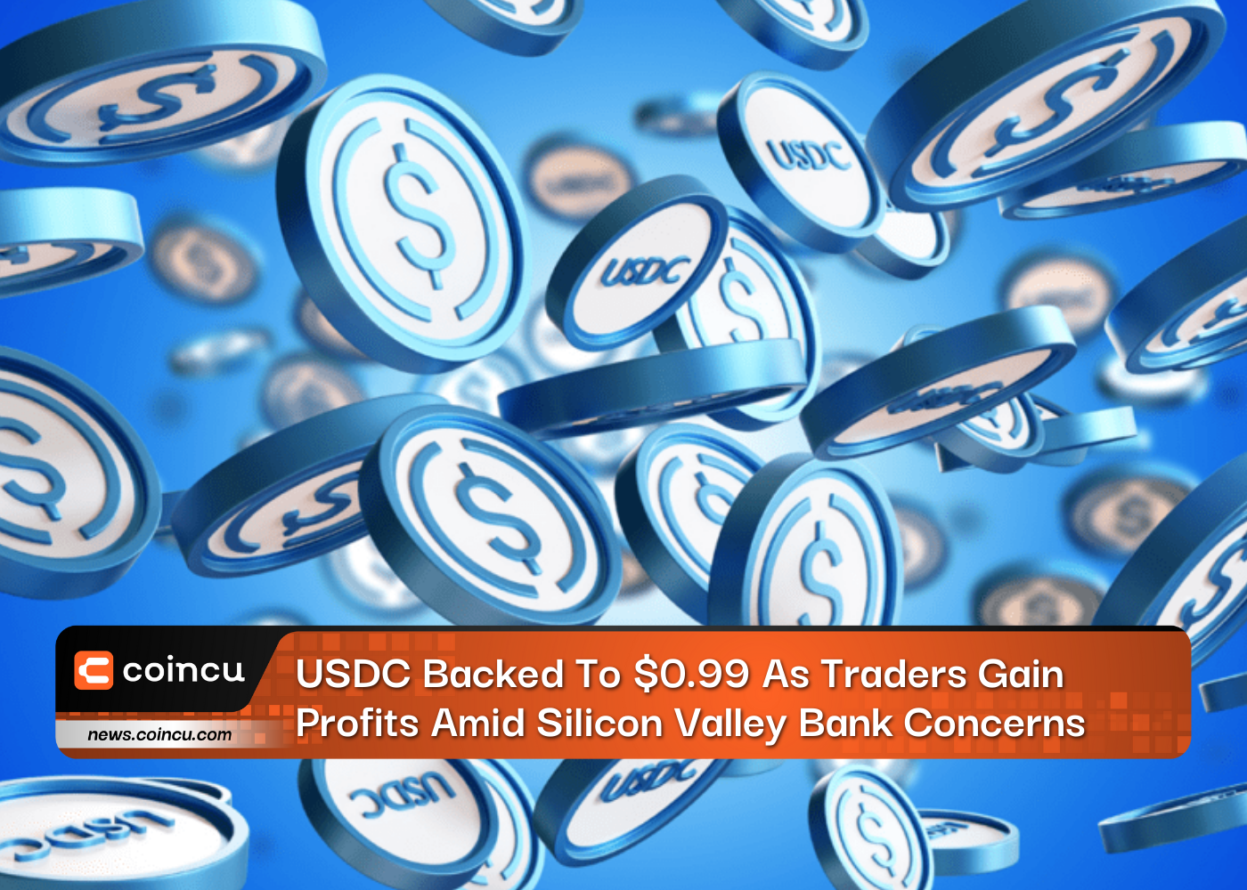 USDC Backed To $0.99 As Traders Gain Profits Amid Silicon Valley Bank Concerns