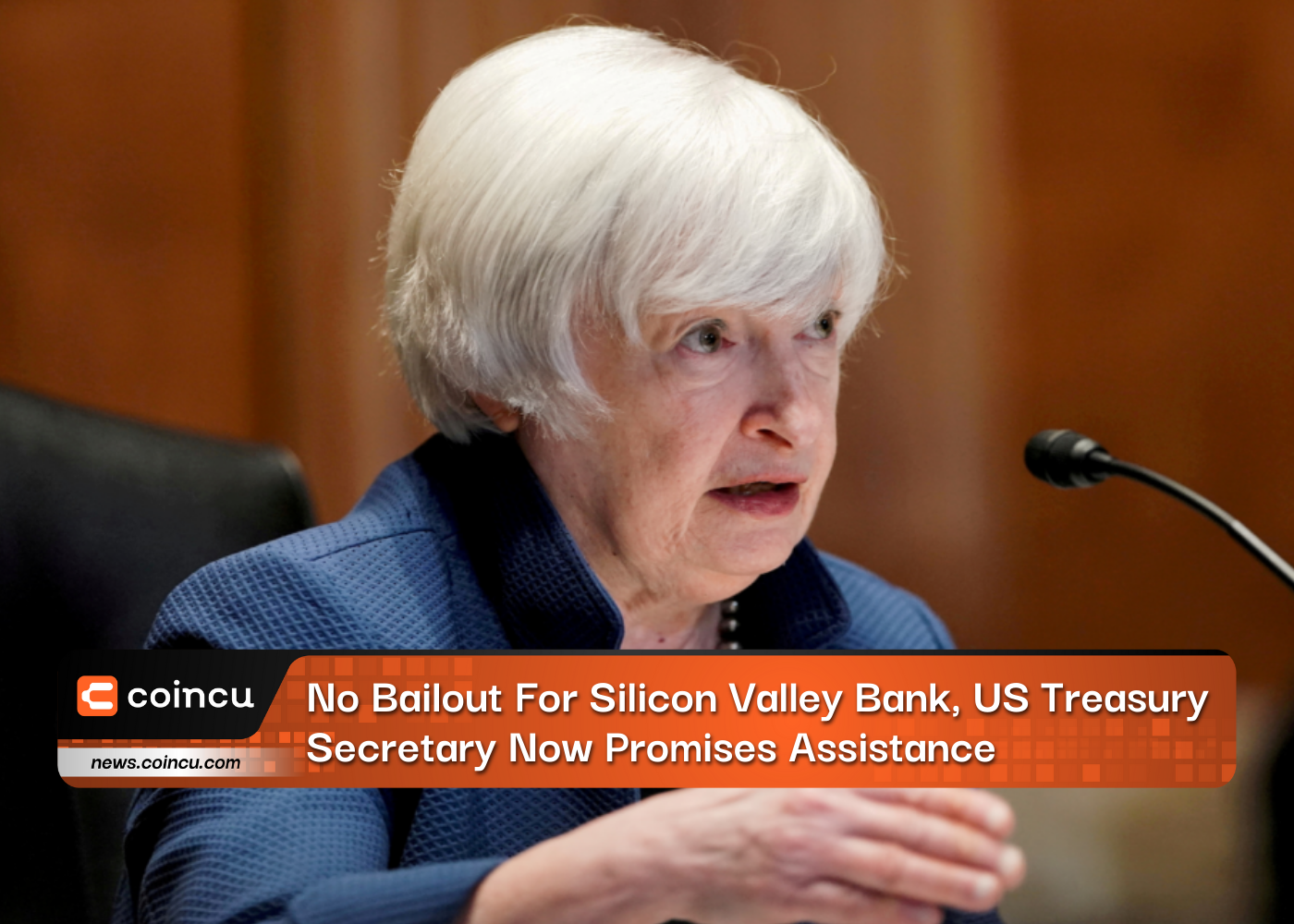 No Bailout For Silicon Valley Bank, US Treasury Secretary Now Promises Assistance