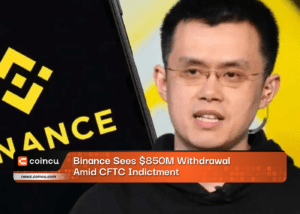 Binance Sees 850M Withdrawal