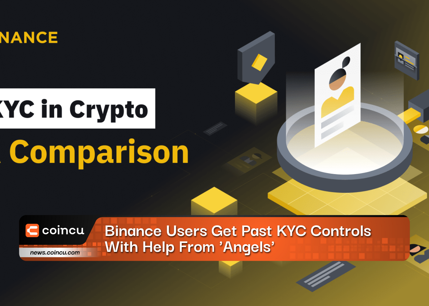 Binance Users Get Past KYC Controls