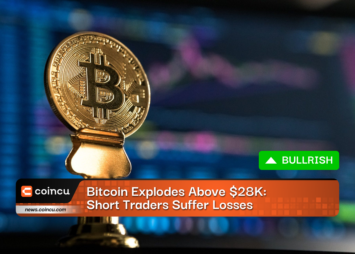 Bitcoin Explodes Above 28K