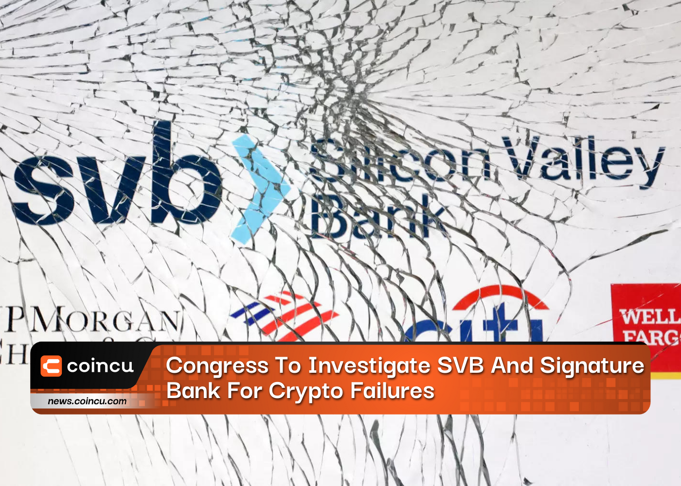 Congress To Investigate SVB And Signature