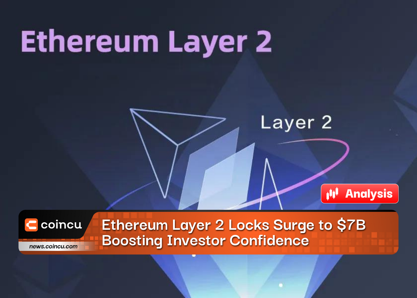 Ethereum Layer 2 Locks Surge to 7B
