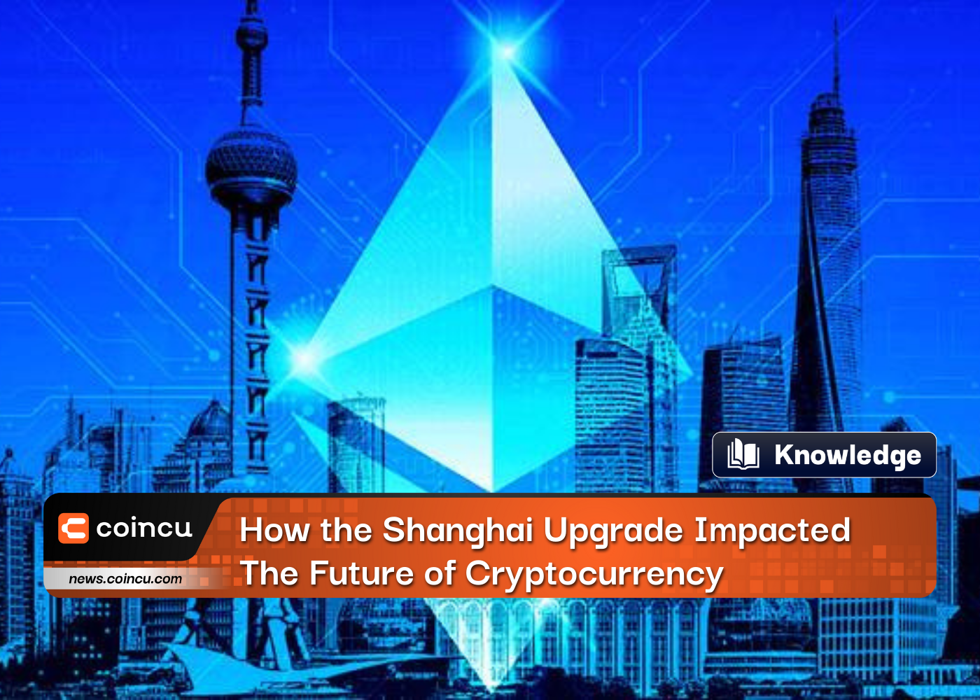 How the Shanghai Upgrade Impacted