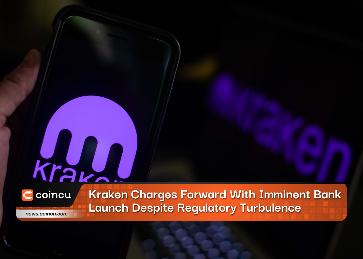 Kraken Charges Forward With Imminent Bank