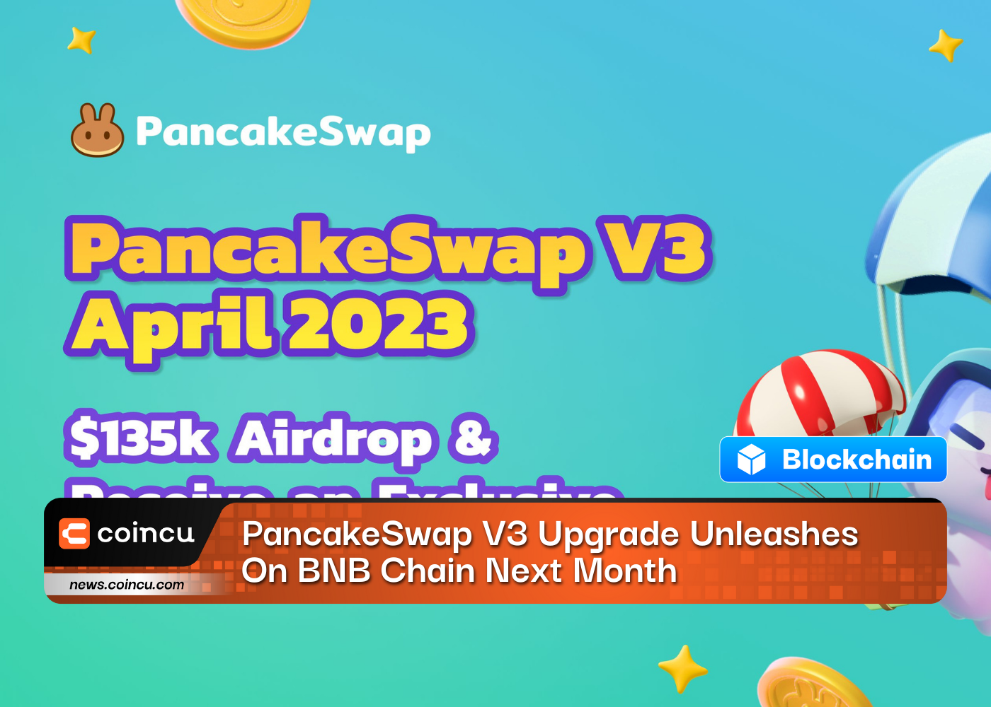 PancakeSwap V3 Upgrade Unleashes