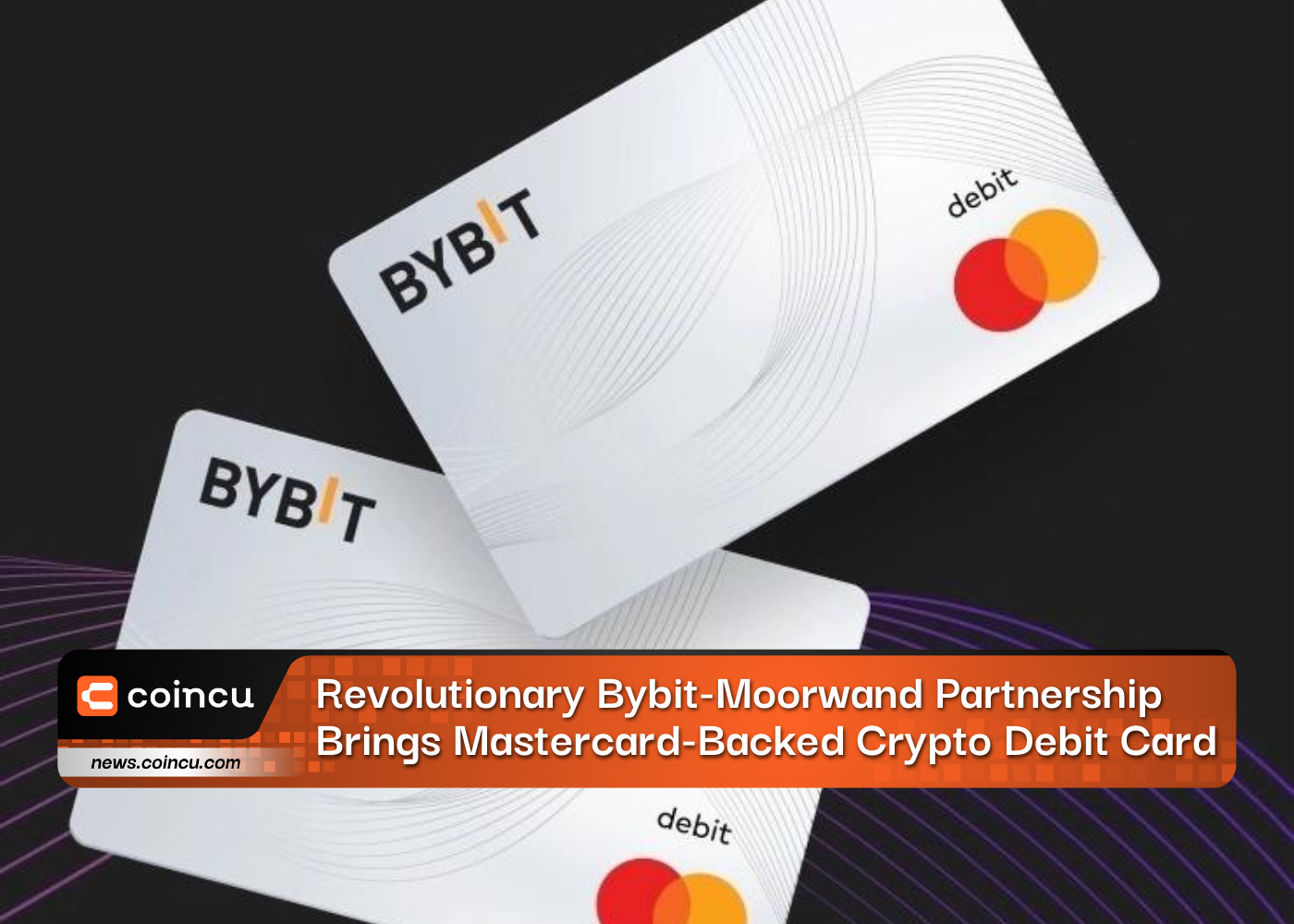 Revolutionary Bybit Moorwand Partnership