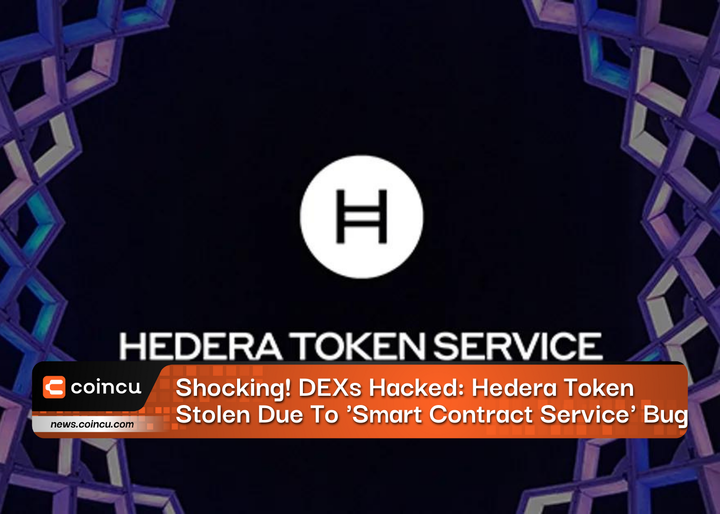 Shocking DEXs Hacked Hedera Token