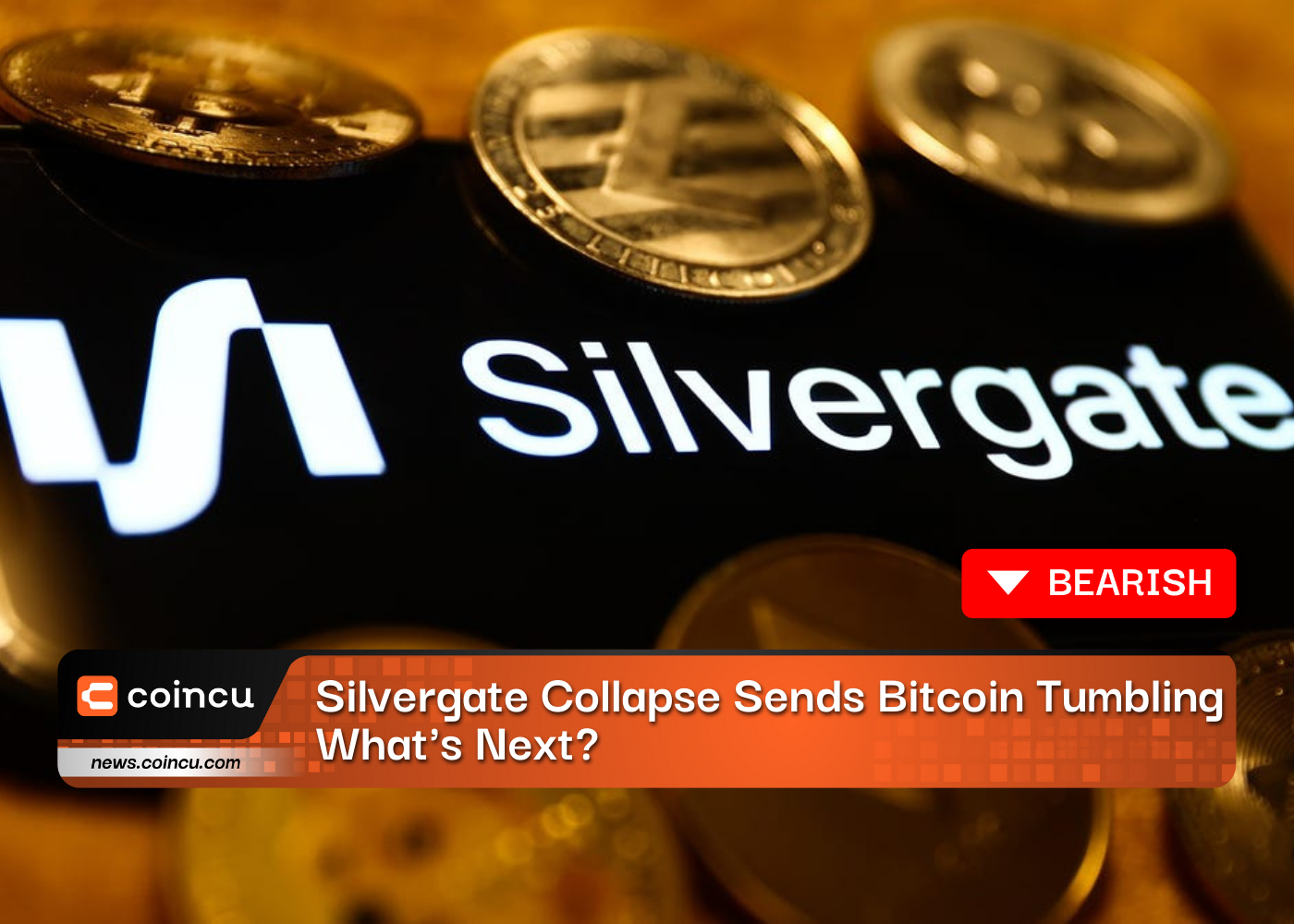 Silvergate Collapse Sends Bitcoin Tumbling