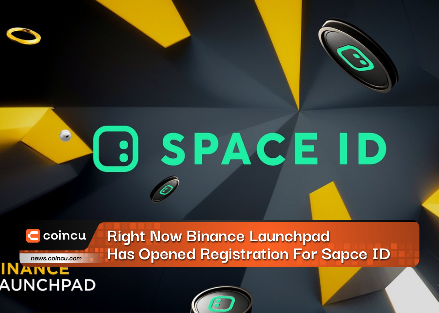 Right Now Binance Launchpad Has Opened Registration For Space ID