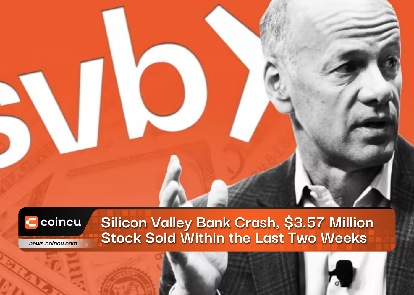 Silicon Valley Bank Crash, $3.57 Million Stock Sold Within The Last Two Weeks
