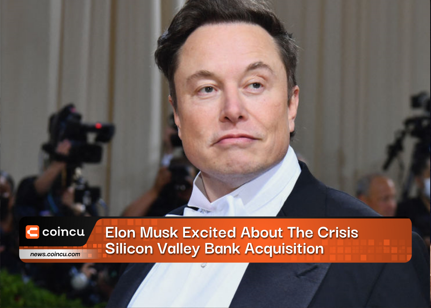 Elon Musk Excited About The Crisis Silicon Valley Bank Acquisition