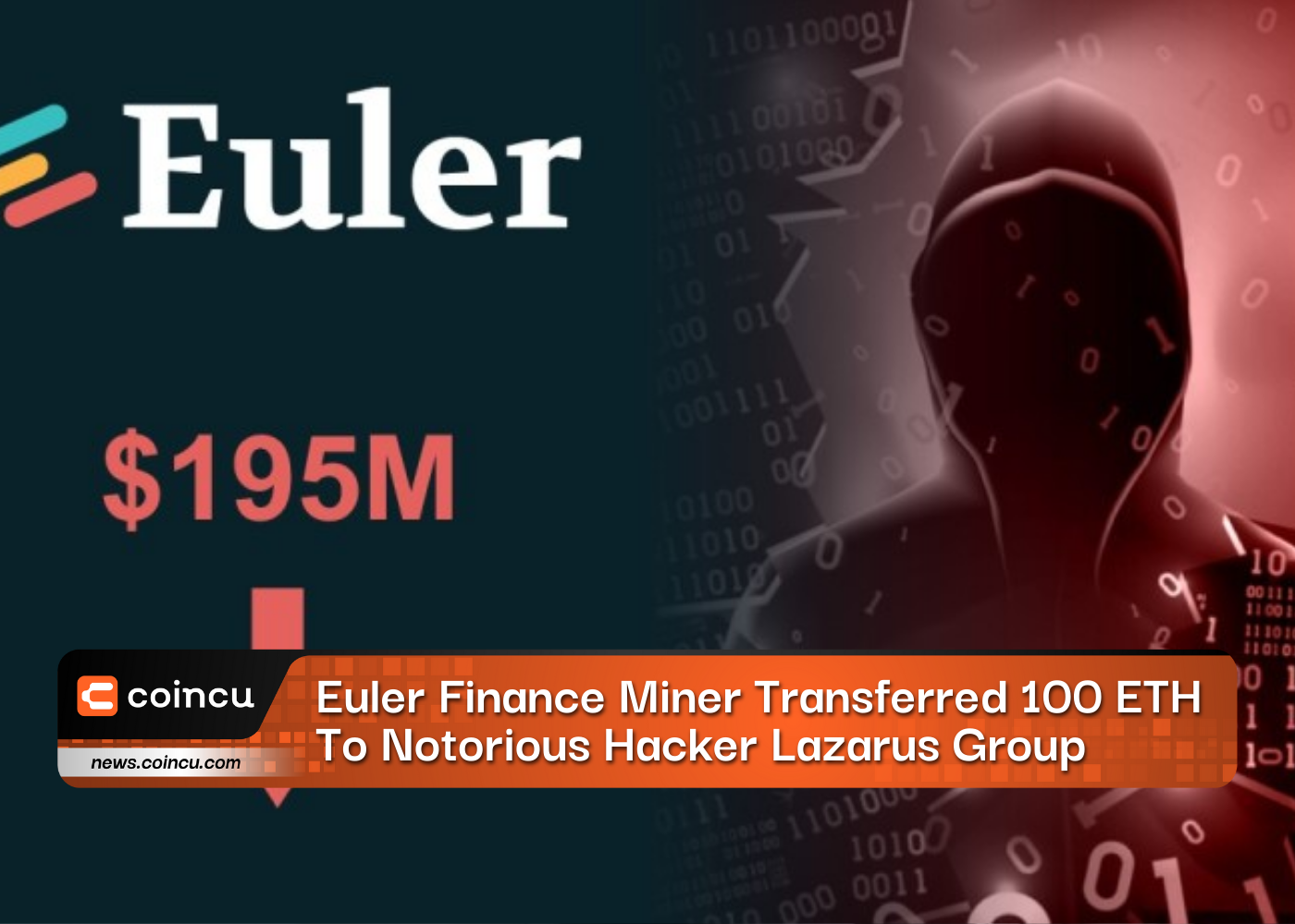 Euler Finance Miner Transferred 100 ETH To Notorious Hacker Lazarus Group