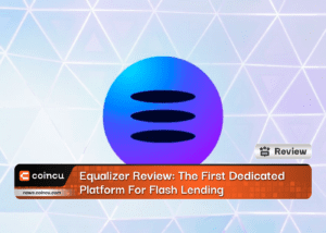 Equalizer Review: The First Dedicated Platform For Flash Lending