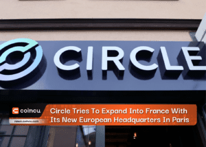 Circle Tries To Expand Into France With Its New European Headquarters In Paris