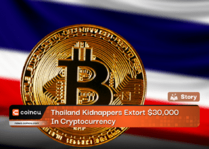 Thailand Kidnappers Extort $30,000 In Cryptocurrency