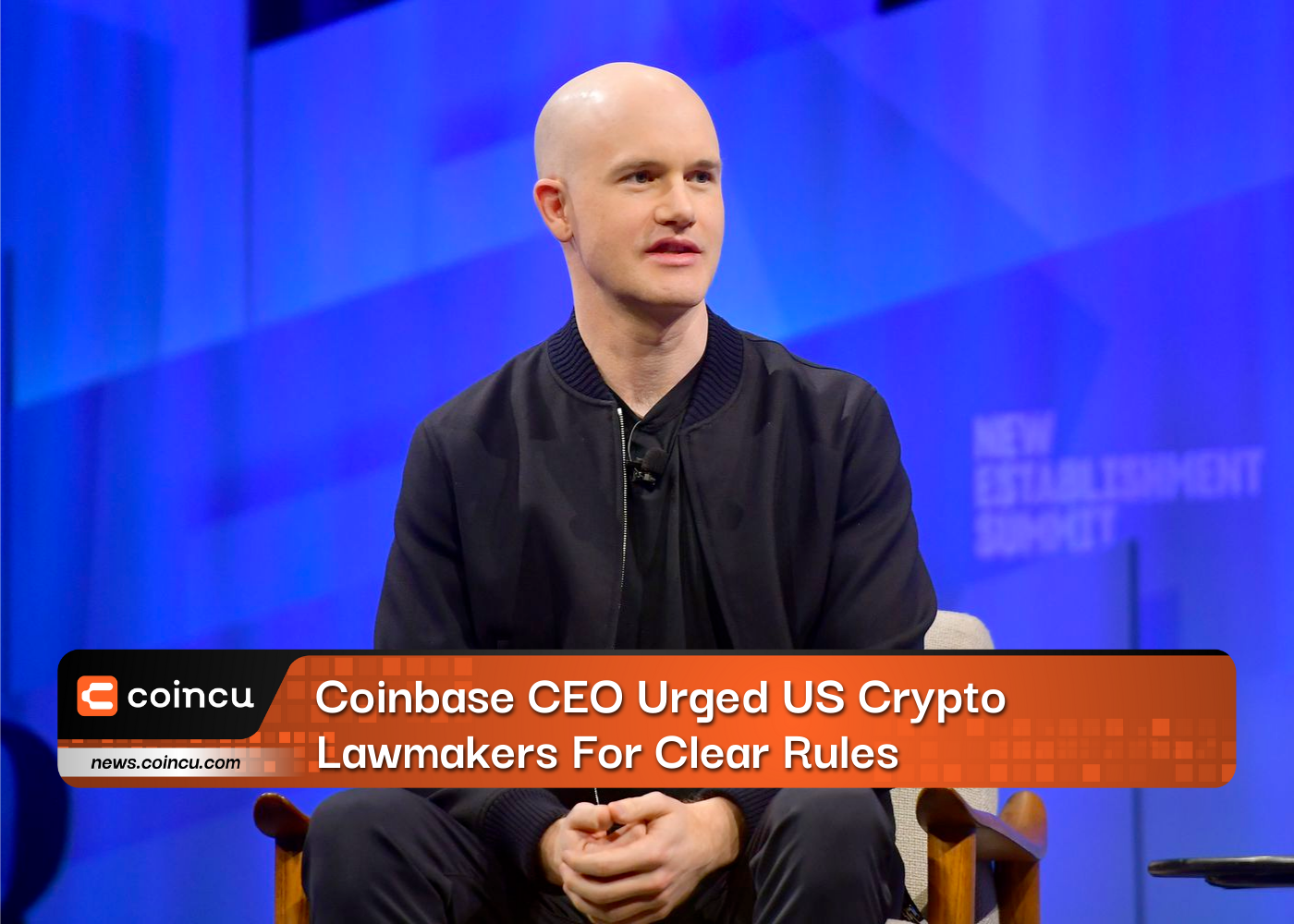 Coinbase CEO Urged US Crypto Lawmakers For Clear Rules