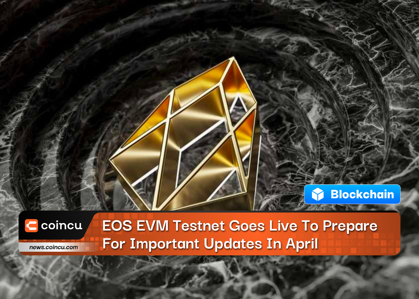 EOS EVM 测试网上线，为 4 月份的重要更新做准备
