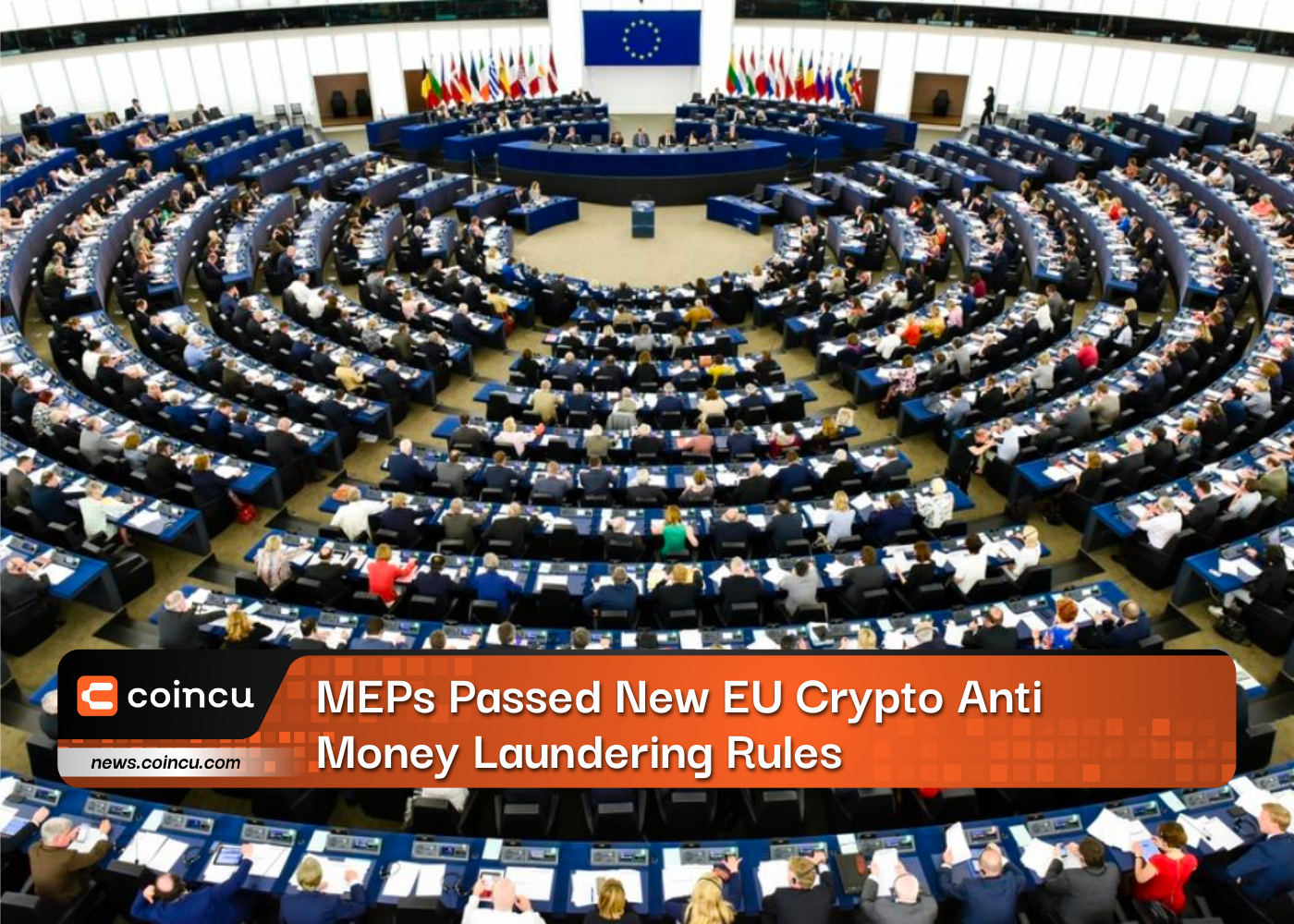 MEPs Passed New EU Crypto Anti Money Laundering Rules
