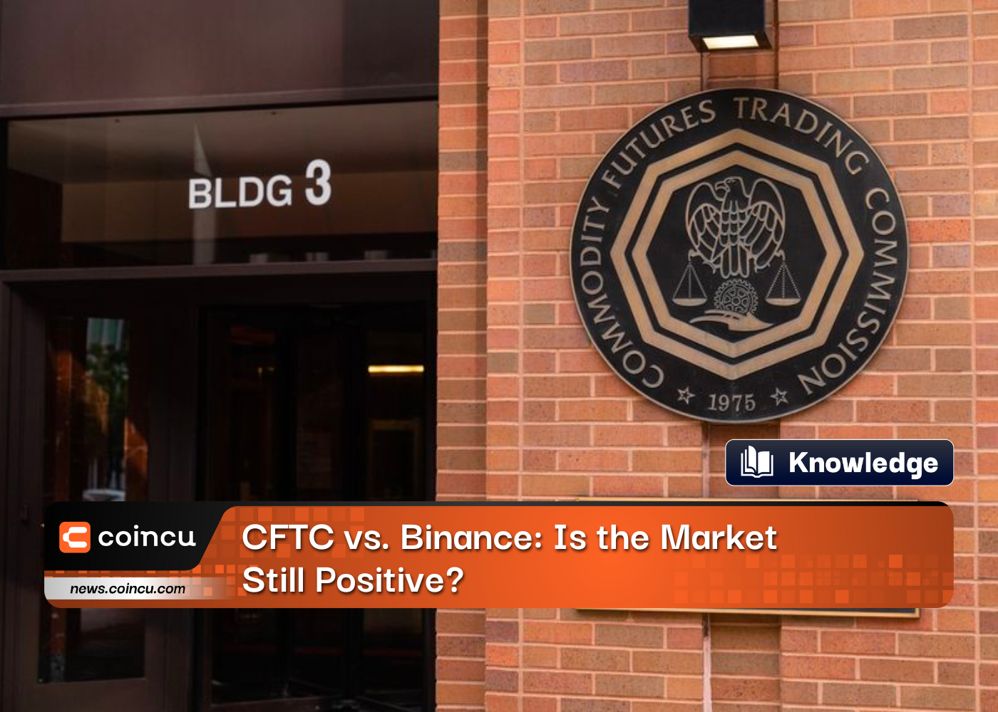 CFTC vs. Binance: Is the Market Still Positive?