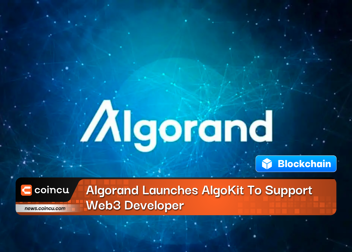 Algorand Launches AlgoKit To Support Web3 Developer