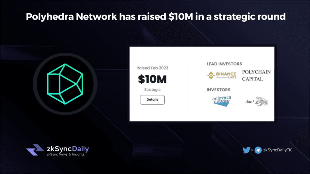 Polyhedra Network: Bringing ZK Technology To Strongly Develop Web3