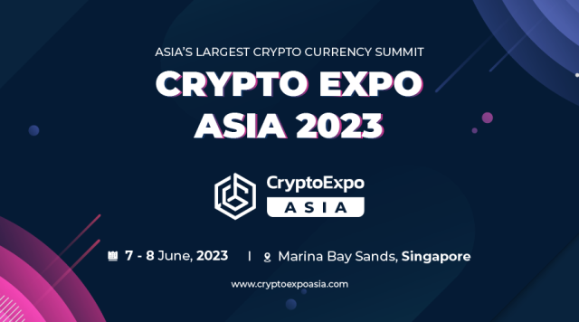 Crypto Expo Asia Returns To Singapore After Successful 2022 Debut 1 Crypto Expo Asia Returns To Singapore After Successful 2022 Debut