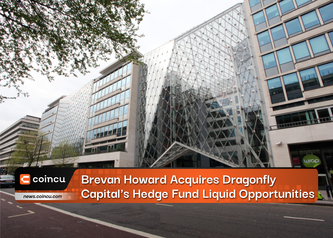 Brevan Howard Acquires Dragonfly Capital's Hedge Fund Liquid Opportunities