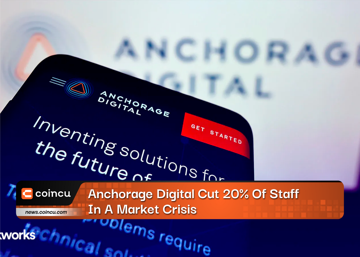 Anchorage Digital Cut 20% Of Staff In A Market Crisis