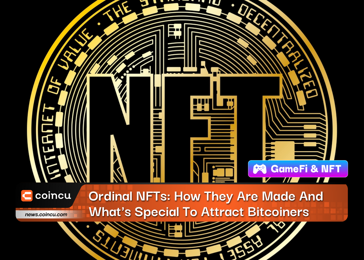 Ordinal NFTs: How They Are Made And What's Special To Attract Bitcoiners