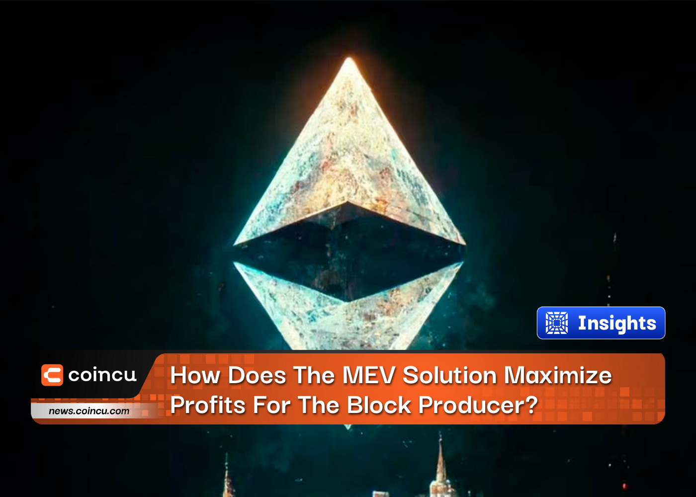 How Does The MEV Solution Maximize Profits For The Block Producer?