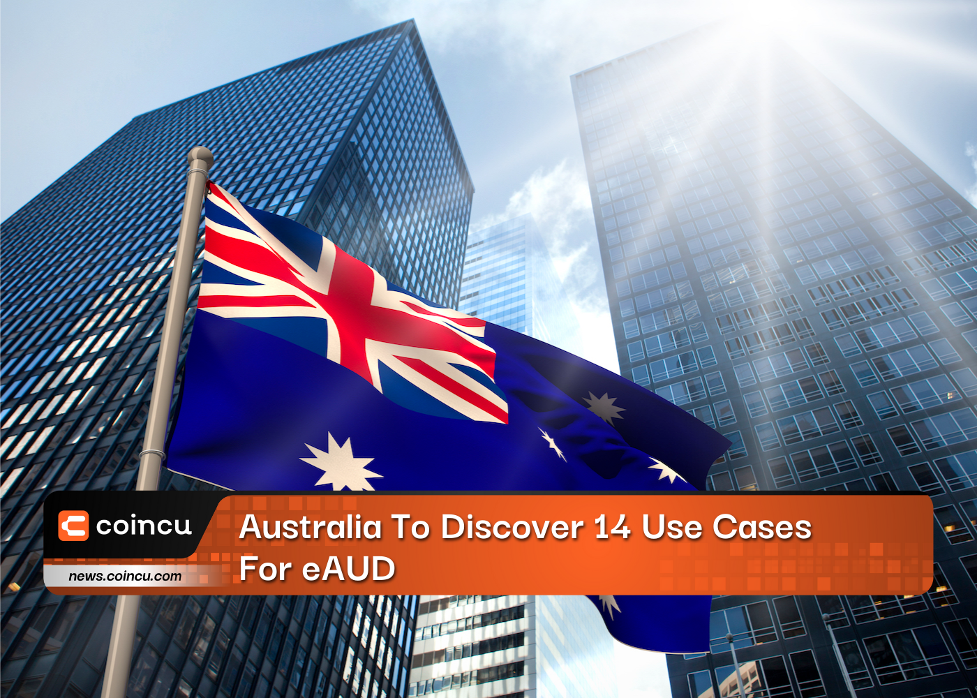 Australia To Discover 14 Use Cases For eAUD