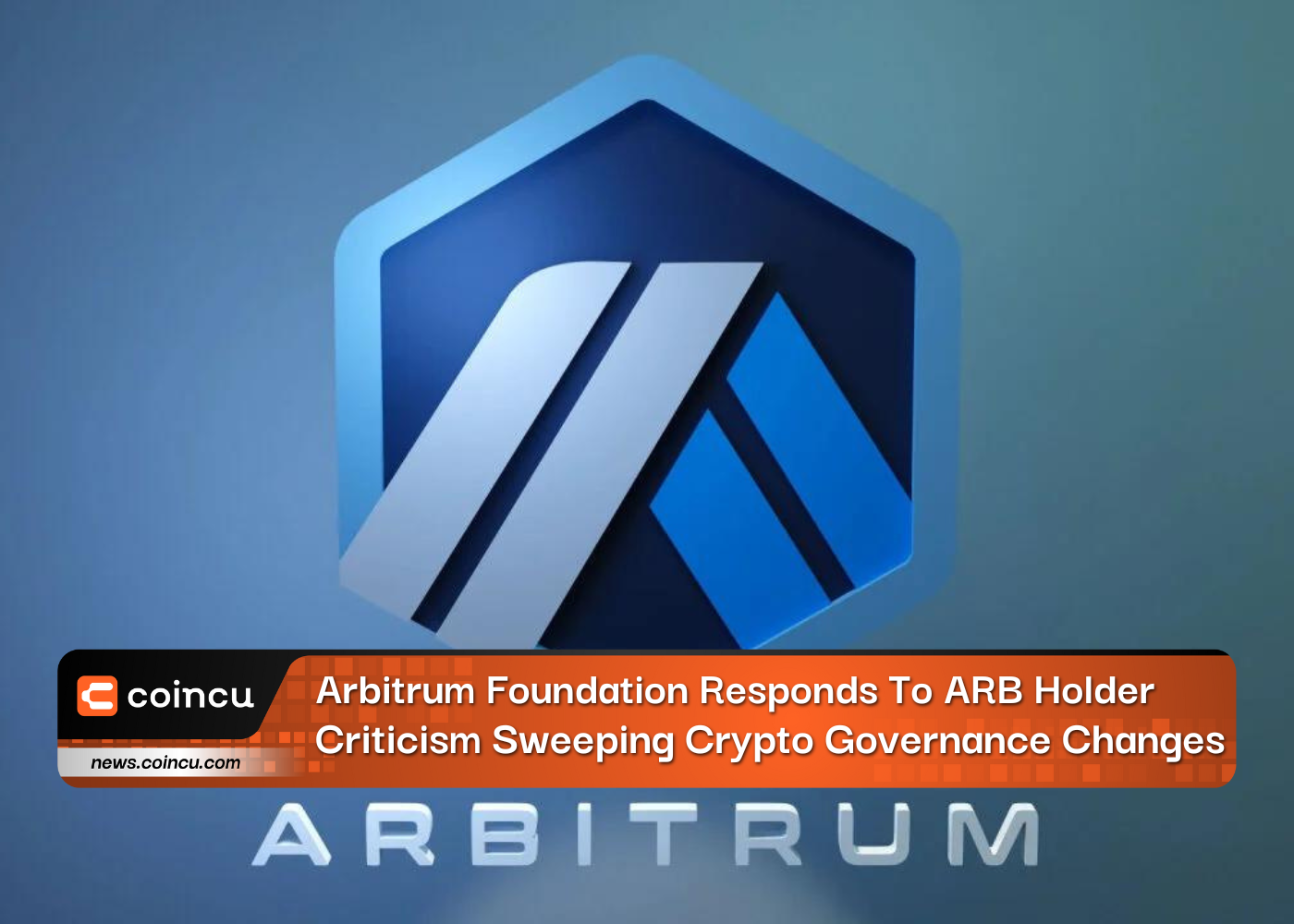 Arbitrum Foundation Responds To ARB Holder