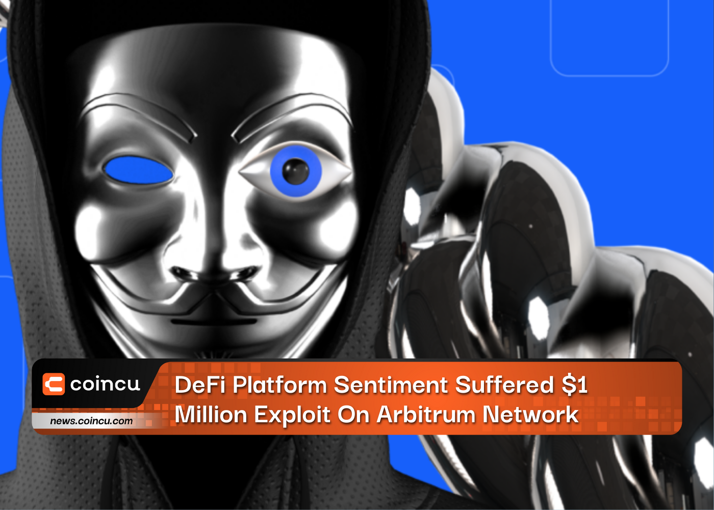 DeFi Platform Sentiment Suffered $1 Million Exploit On Arbitrum Network