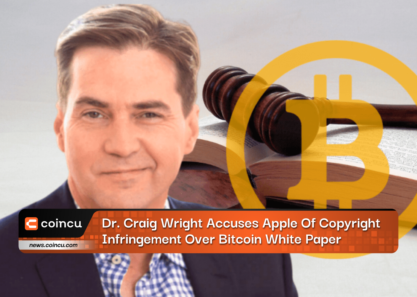 Dr. Craig Wright Accuses Apple Of Copyright Infringement Over Bitcoin White Paper