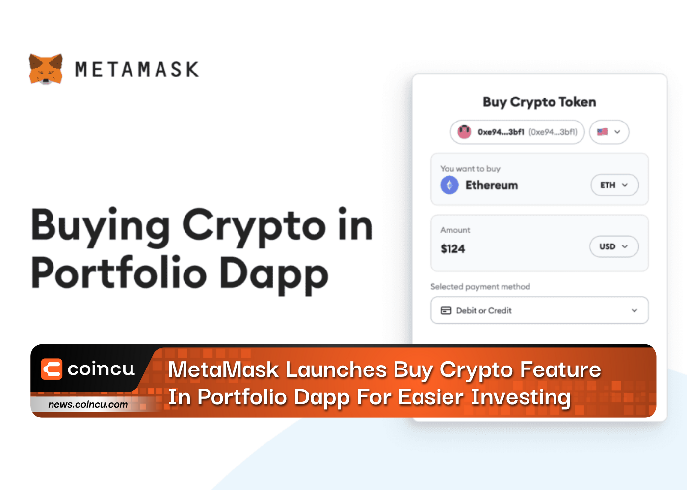 تطلق MetaMask ميزة شراء العملات المشفرة في Portfolio Dapp لتسهيل الاستثمار