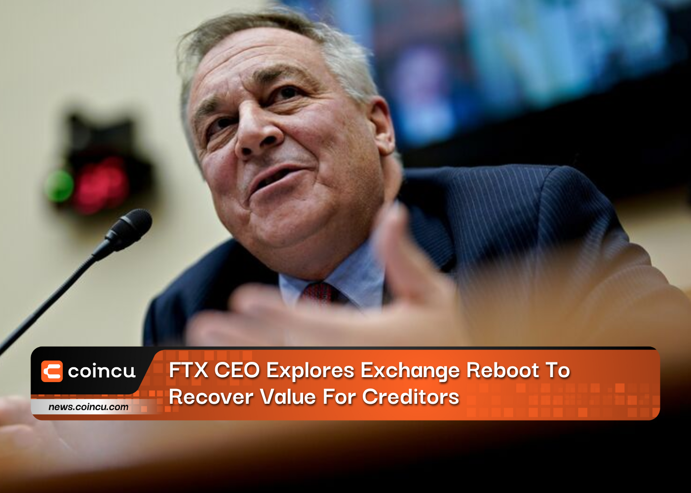 Генеральный директор FTX рассматривает возможность перезагрузки биржи, чтобы восстановить ценность для кредиторов